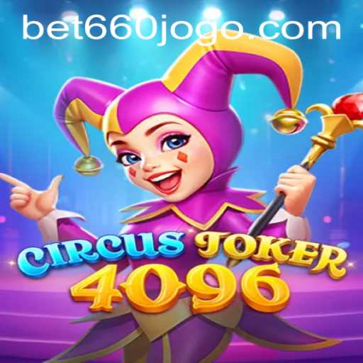 Exploring the World of CircusJoker4096: An Exciting Gaming Experience